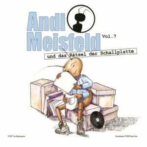 Andi Meisfeld - und das Rätsel der Schallplatte Hörspiel 