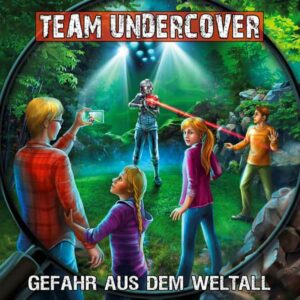 Team Undercover - Gefahr aus dem Weltall Contendo Media Hörspiel 