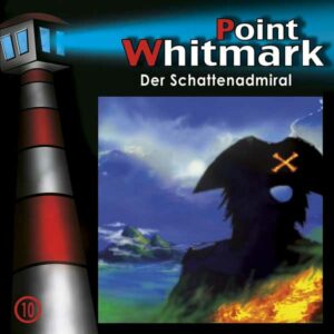 Point Whitmark - Der Schattenadmiral Folgenreich Hörspiel 
