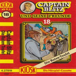 Captain Blitz und seine Freunde - Die Roten Teufel Kiosk Hörspiel 