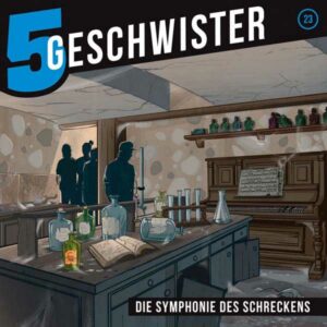 5 Geschwister - Symphonie des Schreckens Gerth Medien Hörspiel 