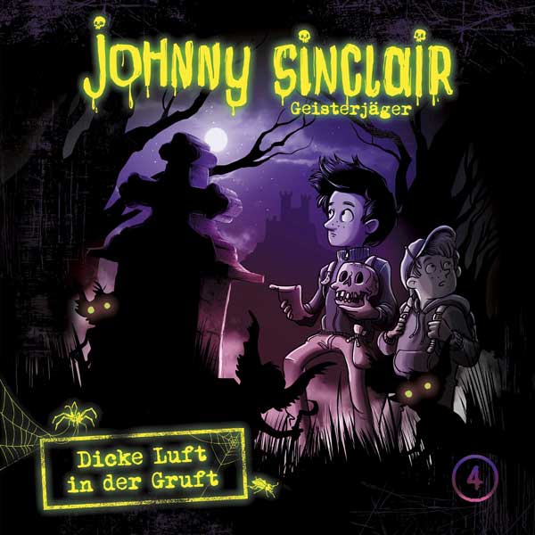 Johnny Sinclair - Dicke Luft in der Gruft Teil 1 Folgenreich Hörspiel