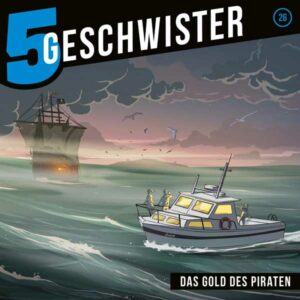5 Geschwister - Das Gold des Piraten Gerth Medien Hörspiel 